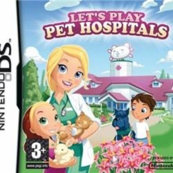 Let's Play Pet Hospitals Nintendo DS