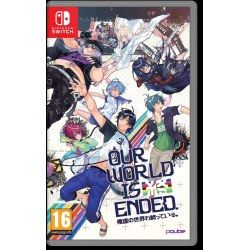 Our World is Ended Nintendo Switch