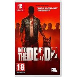 Into the Dead 2